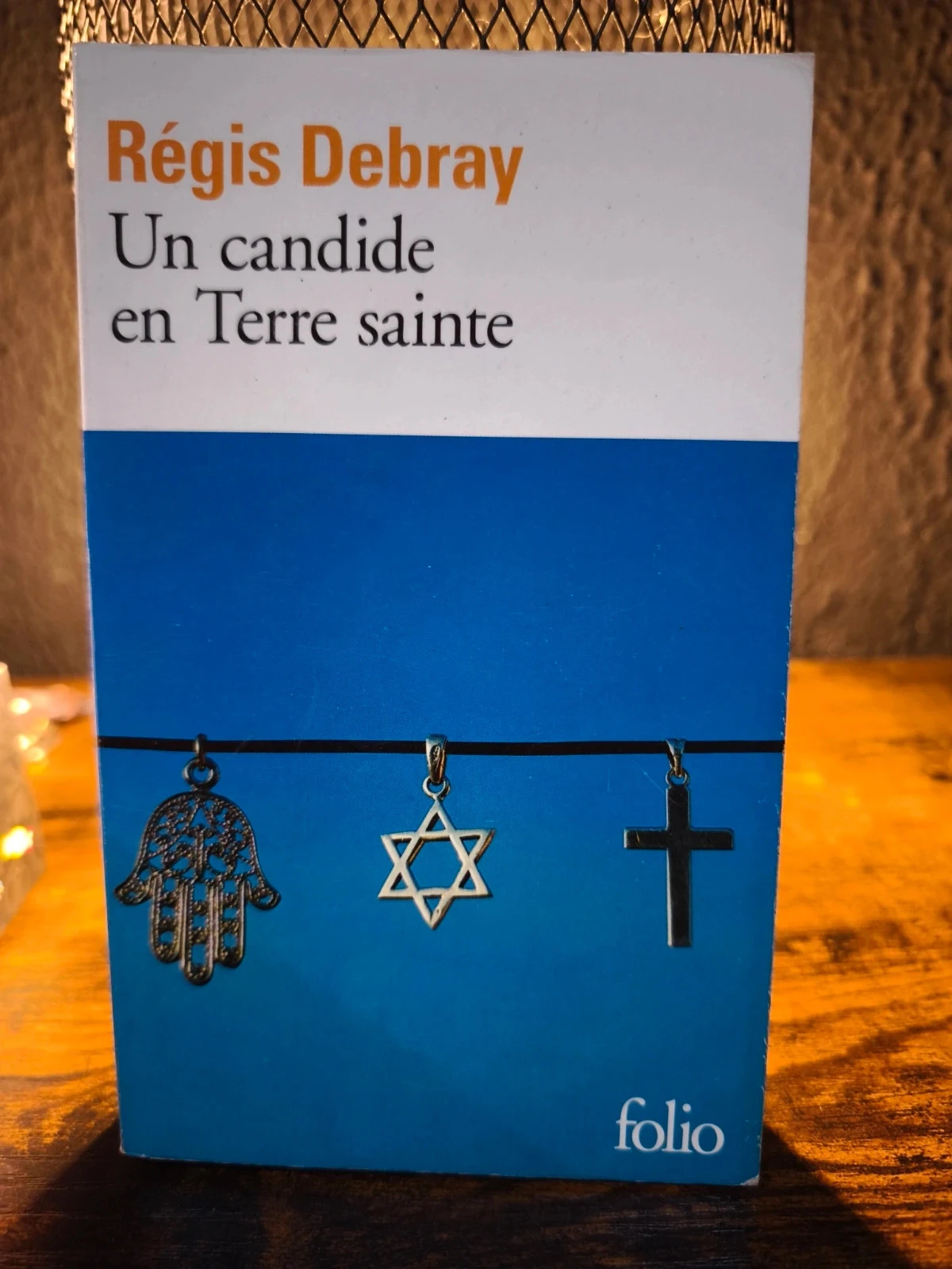 Un candide en terre sainte